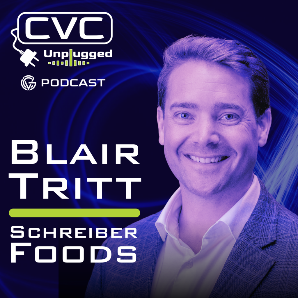 Blair Tritt Schreiber Foods CVC Unplugged